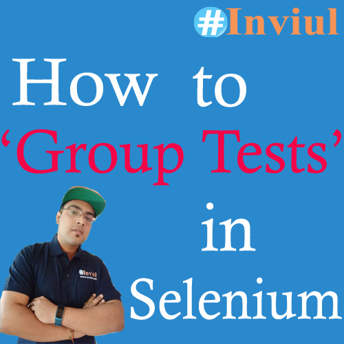 Group tests Selenium